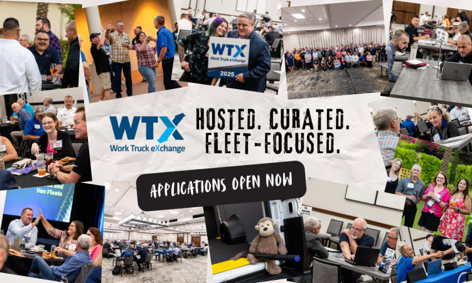 Collage of WTX Work Truck eXchange: fleet managers networking, learning sessions, and supplier meetings. Text reads “Hosted. Curated. Fleet-Focused.” Apply for Sept 23–25, 2026 in Scottsdale, AZ.