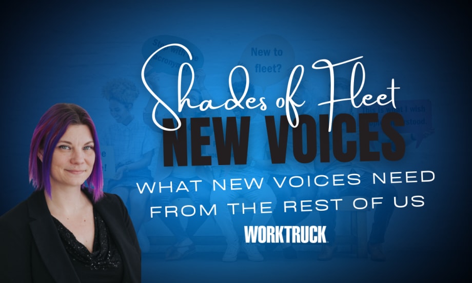 Graphic for Work Truck’s Shades of Fleet New Voices featuring Lauren Fletcher and the headline What New Voices Need From the Rest of Us against a blue background.