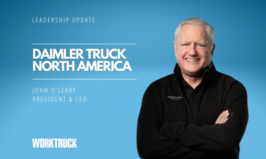 Graphic announcing a Daimler Truck North America leadership update featuring President and CEO John O’Leary smiling with arms crossed against a blue background, alongside Work Truck branding and title text.