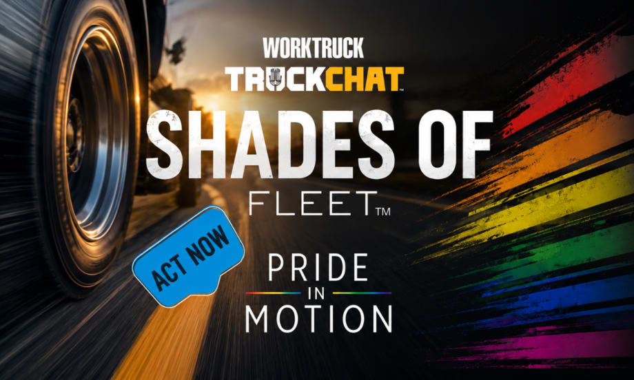 Promotional graphic for Work Truck TruckChat’s “Shades of Fleet: Pride in Motion” series featuring a close-up of a moving truck tire on a highway at sunset, bold white lettering, and subtle rainbow motion graphics on the right side.