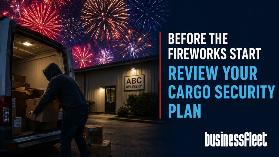 A hooded thief removes boxes from the back of a cargo van outside a small delivery business at night while fireworks fill the sky. Text overlay reads, "Before the Fireworks Start Review Your Cargo Security Plan."