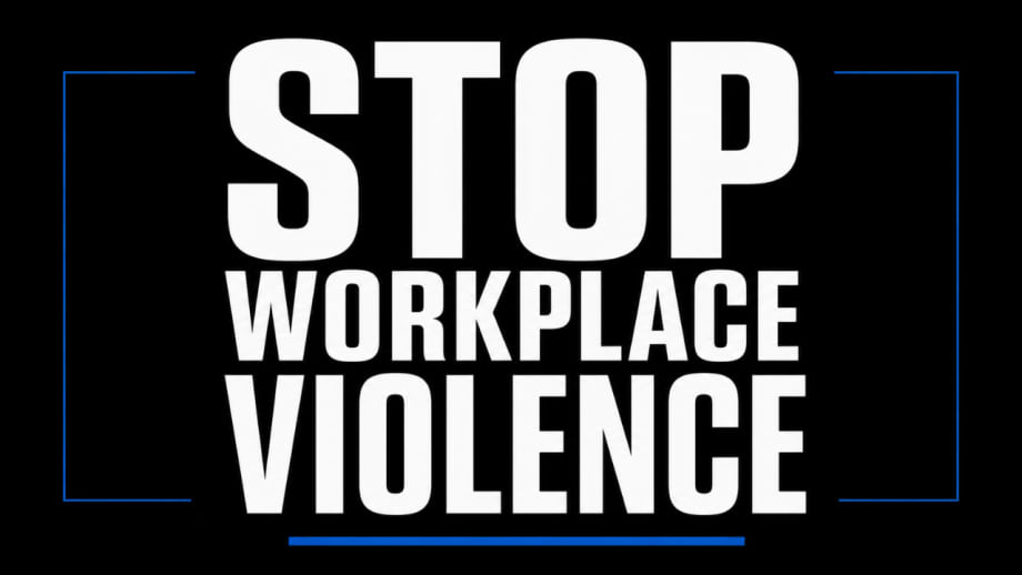 Black graphic with large white text reading “Stop Workplace Violence” framed by blue accent lines.