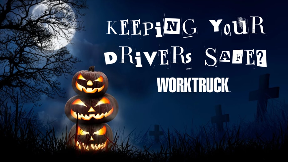 Three glowing jack-o’-lanterns beneath a full moon, with silhouetted trees and gravestones. Text reads “Keeping Your Drivers Safe?” above the Work Truck logo.