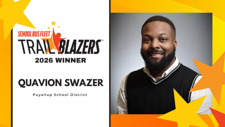 Quavion Swazer of Puyallup School District recognized as a 2026 School Bus Fleet Trailblazers winner, pictured in a headshot with the Trailblazers award graphic.
