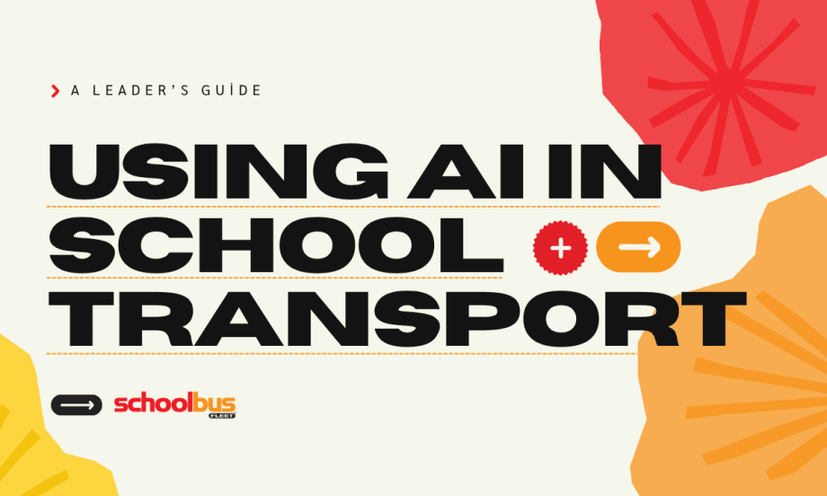 A red, tan, and orange graphic with text reading "Using AI in School Transport."