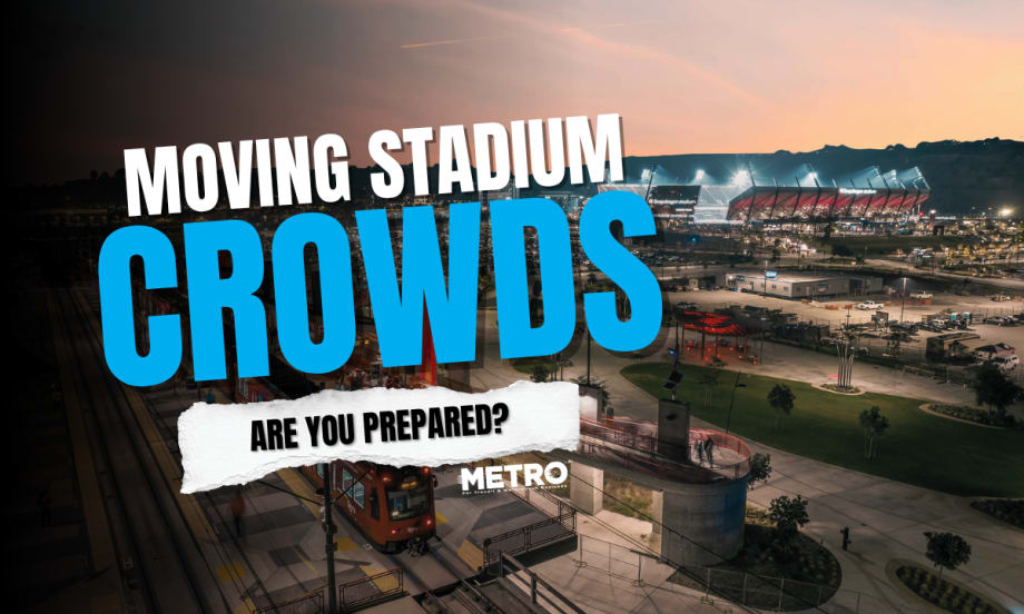 Image of Snapdragon Stadium with text reading "Moving Stadium Crowds: Are You Prepared?"