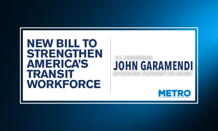 A blue and white graphic with text reading "New Bill to Strengthen America's Transit Workforce."