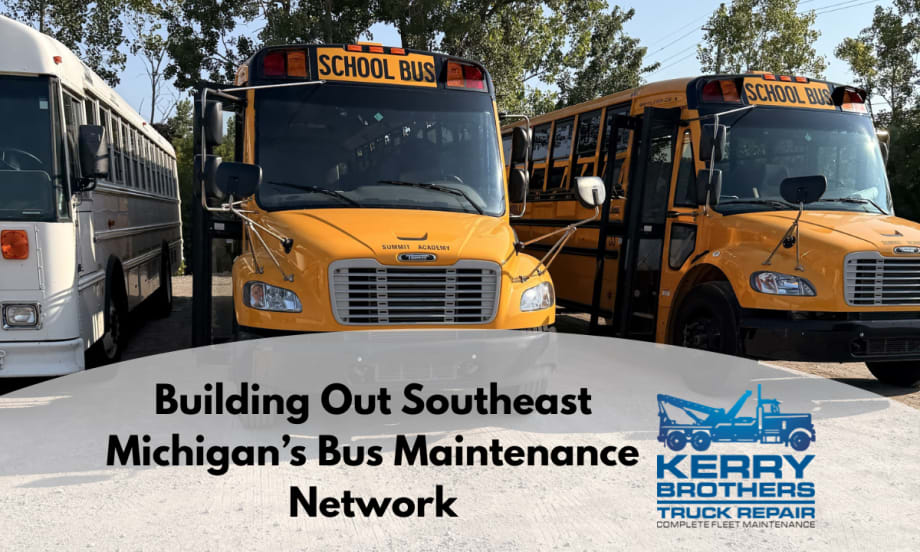 School buses at a Southeast Michigan facility illustrate Kerry Brothers’ growing regional maintenance network following its acquisition of Downriver Truck and Bus.