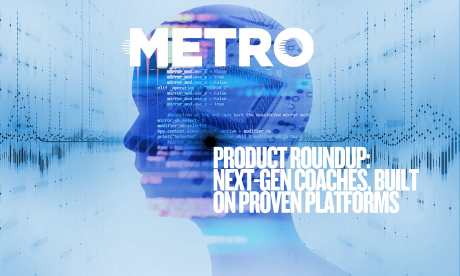 METRO Product Showcase for the motorcoach industry