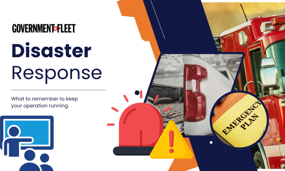 Government Fleet graphic titled “Disaster Response” with emergency vehicles, a pickup truck, an emergency plan folder, and warning symbols.