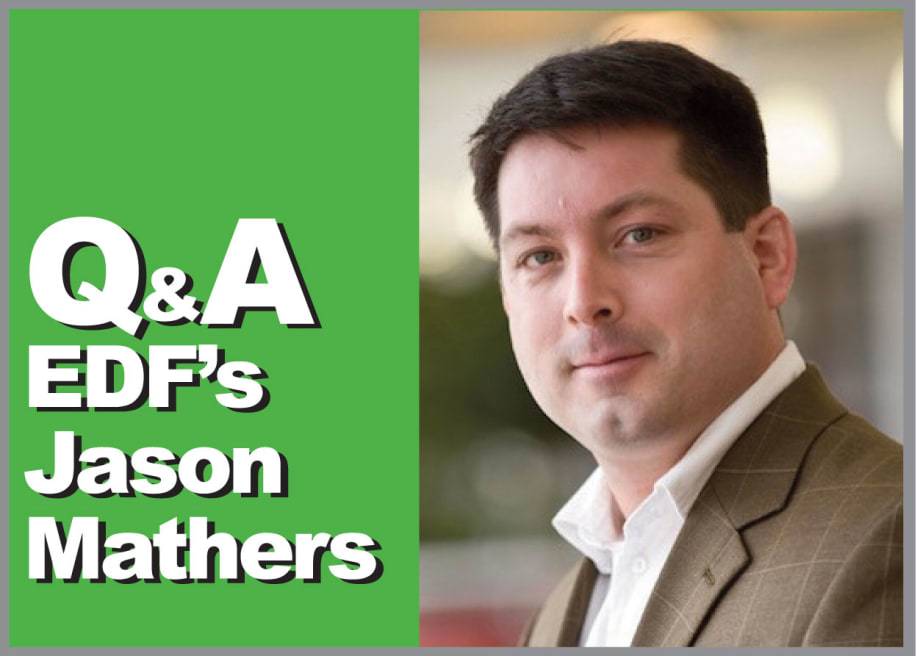 Q&A: Environmental Defense Fund's Jason Mathers