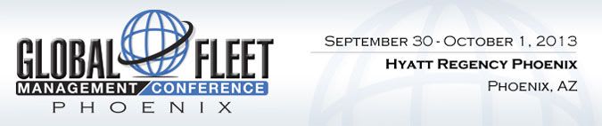 Global Fleet Management Conference Phoenix to Include Sessions on Operating a Fleet in Emerging Markets, FMC Offerings, and More