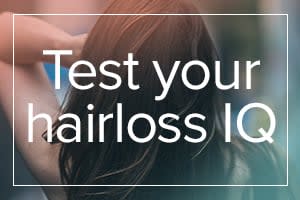 Test Your Hair Loss IQ to Earn a Certificate