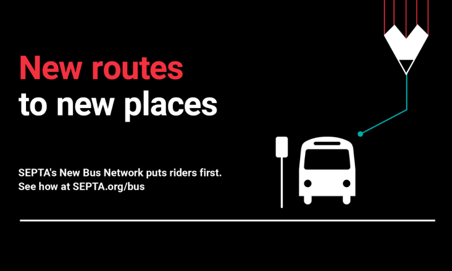 A black, white, and red SEPTA graphic with text reading "New routes to new places."