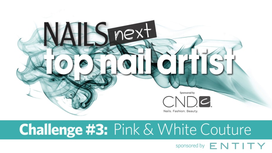 NAILS Next Top Nail Artist S.3: Challenge #3 (Pink & Whites)