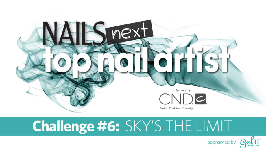 NAILS Next Top Nail Artist S.3: Challenge #6 (3-D Skyline)