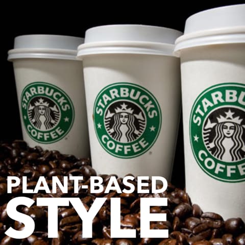 Starbucks for Plant-Based Eaters