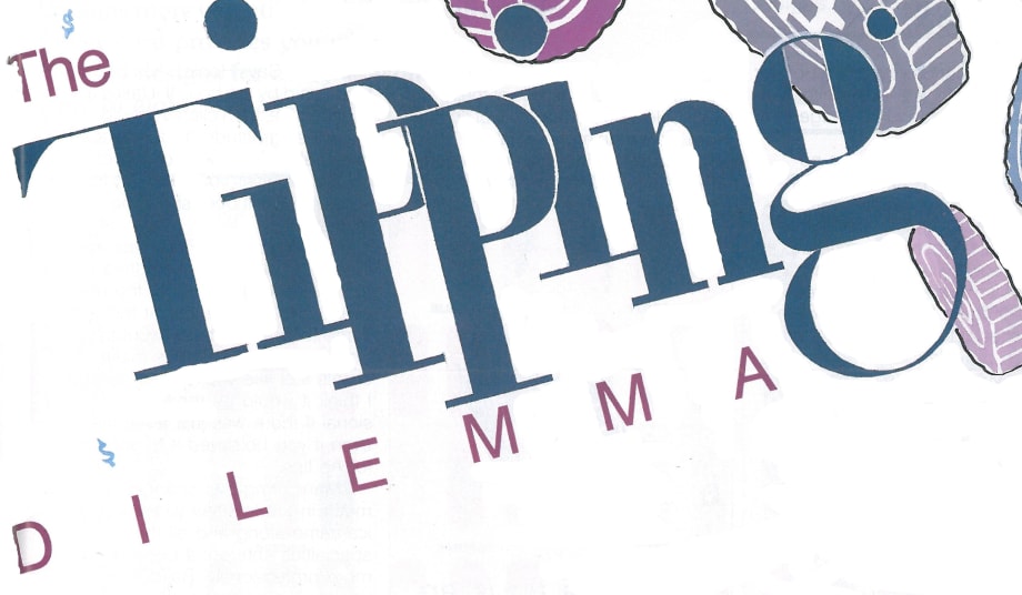The Tipping Dilemma