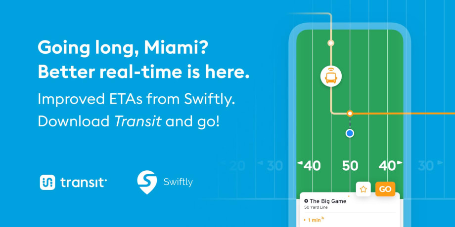 Transit, Swiftly launch real-time info app for Miami-Dade