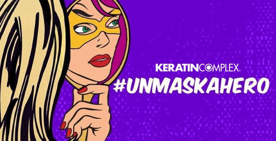 Keratin Complex's UnMask a Hero Campaign Is Happening Now