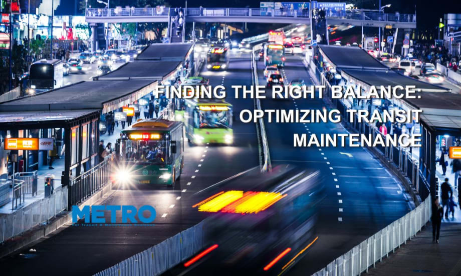 Finding the Right Balance: Optimizing Transit Maintenance