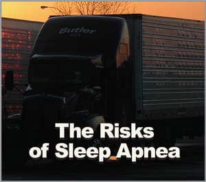 Sleep Apnea Can Create Legal Risks for Trucking Companies