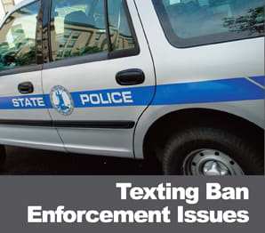 Texting Ban Is Hard to Enforce But Still Has Teeth