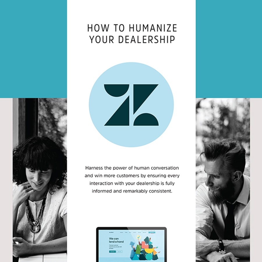 Zendesk: Humanize Your Dealership for Sales Success