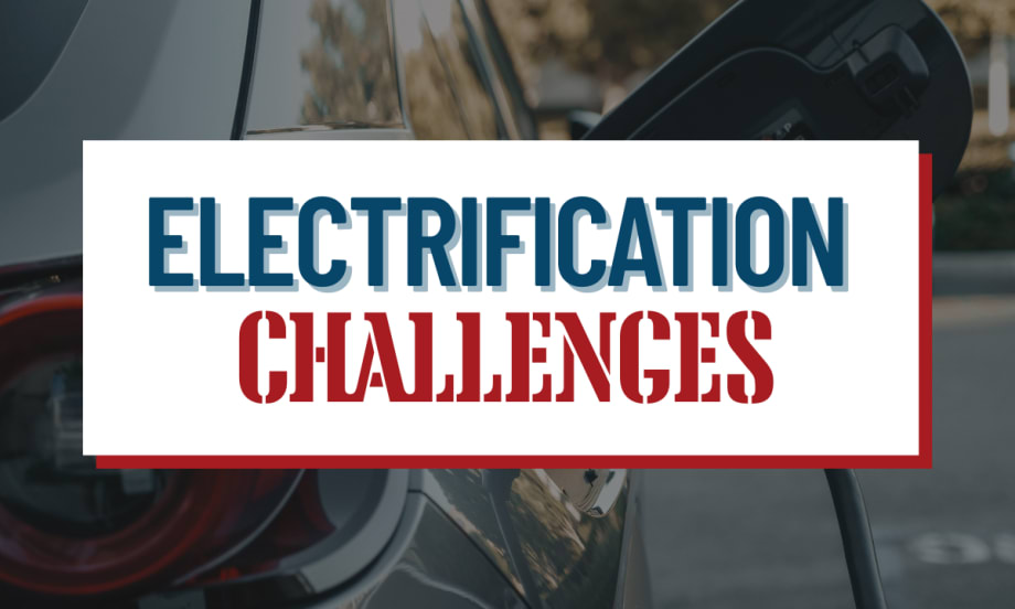a graphic with the words "Electrification Challenges".
