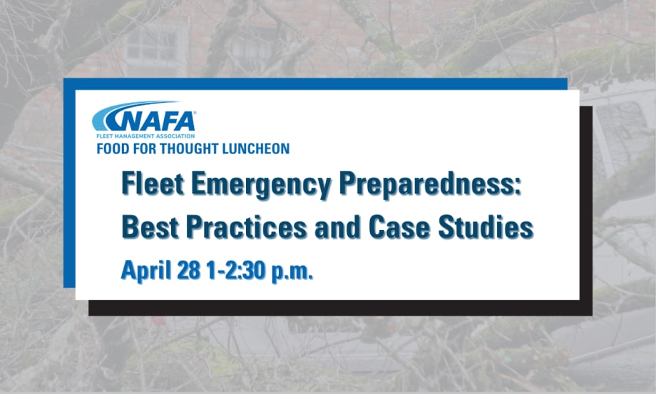 A graphic with information for the NAFA Food for Thought Luncheon titled "Fleet Emergency Preparedness: Best Practices and Case Studies".