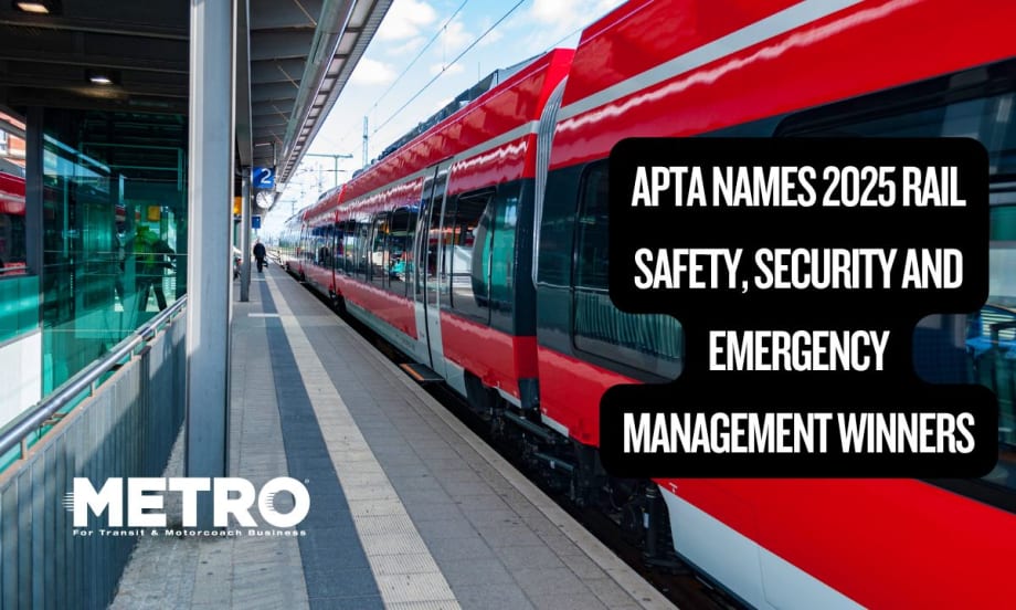 APTA Announces the 2025 Rail Safety, Security and Emergency Management Winners