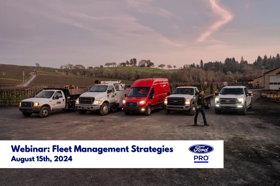 A lineup of Ford vehicles with text reading "Webinar: Fleet Management Strategies, August 15th, 2024".