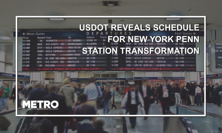 Image of people walking in New York Penn Station with text reading "USDOT Reveals Schedule for New York Penn Station Transformation".