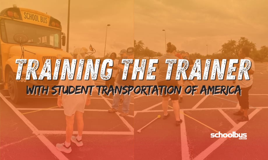 Orange overlayed images of STA training and text reading "Training the Trainer With School Transportation of America."