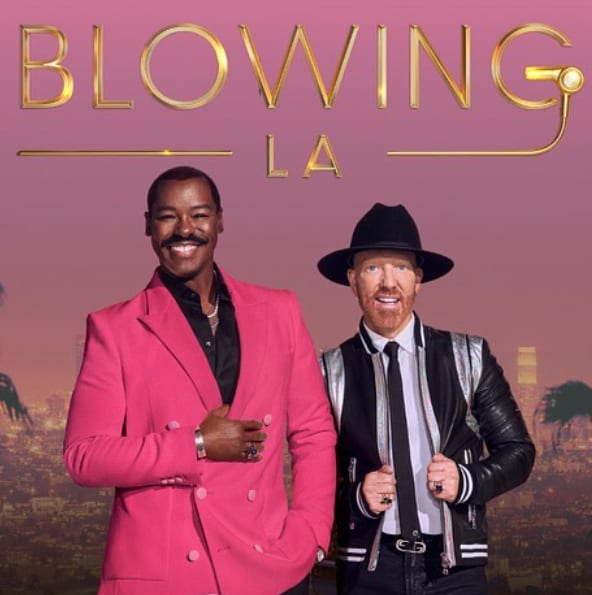 Ted Gibson and Jason Backe Talk All Things "BLOWING LA"