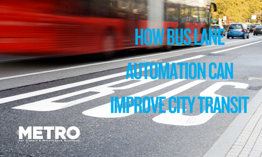 Clear the Way: How Bus Lane Automation Can Improve City Transit