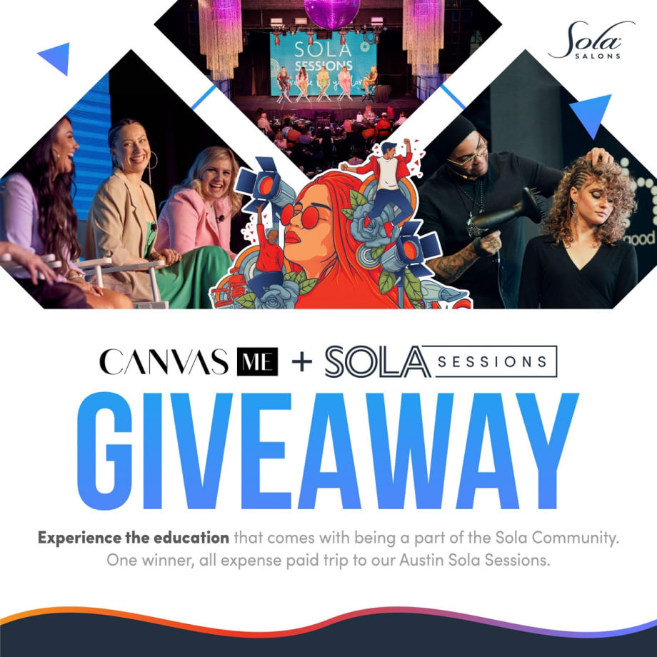 Canvas ME and Sola Salons are Giving Away an All-Expense Paid Trip to Sola Sessions 2023