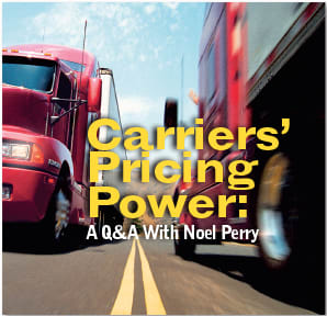 'Carriers Have No Sense of Their Pricing Power.' A Q&A With Noel Perry