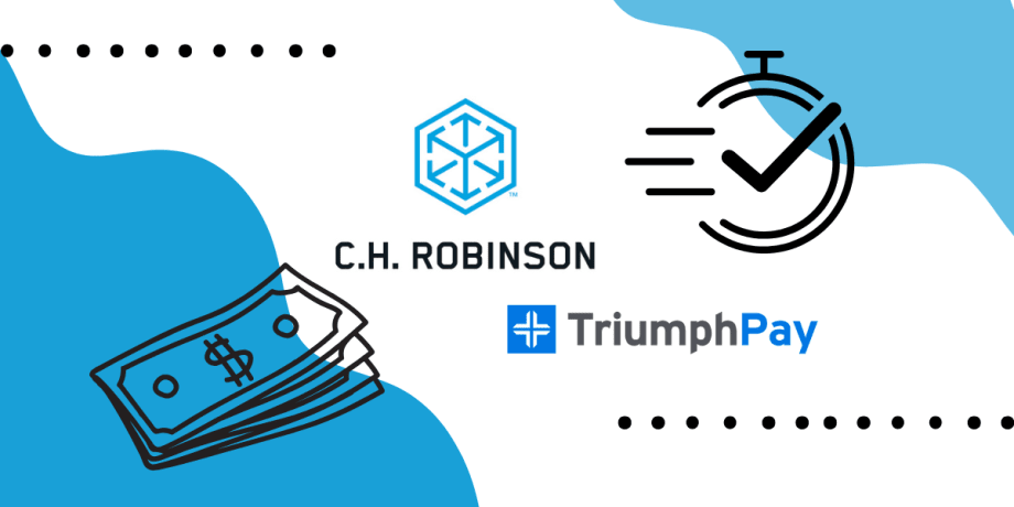 Illustration of fast cash with C.H. Robinson and TriumphPay logos