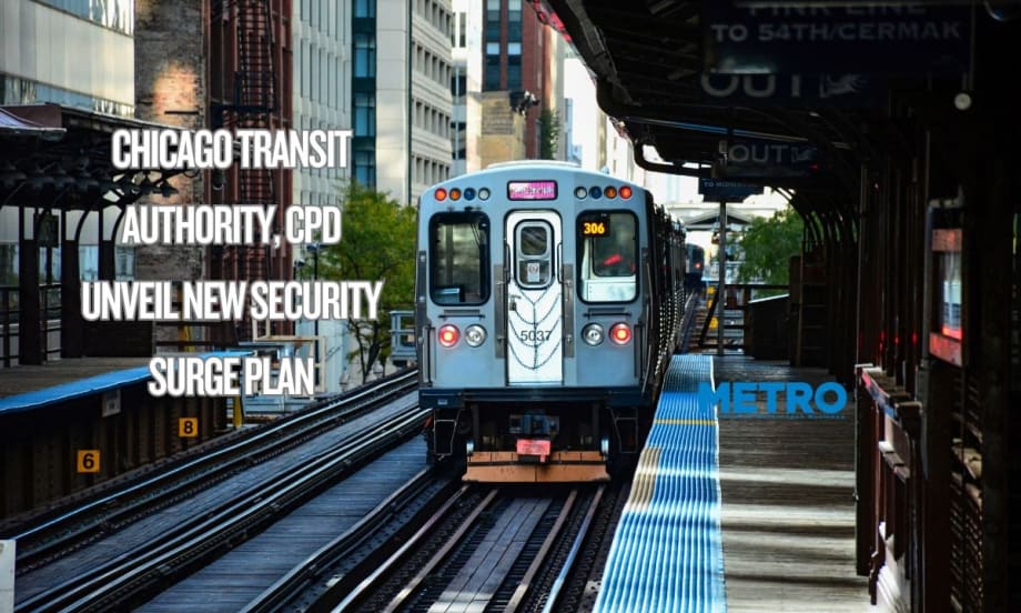 Chicago Transit, Police Unveil New Security Surge Plan