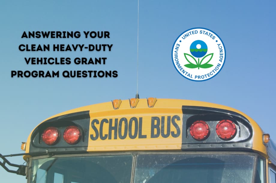 EPA Clean Heavy-Duty Vehicle Grant Program Application Deadline Approaching
