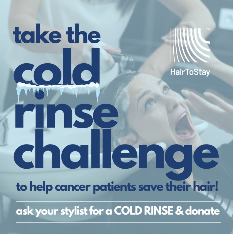 BRRRR! HairToStay's Cold Rinse Challenge Helps Cancer Patients Keep Their Hair During Treatment