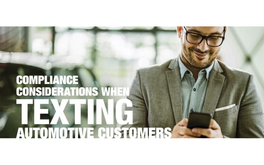 Compliance Considerations When Texting Automotive Customers