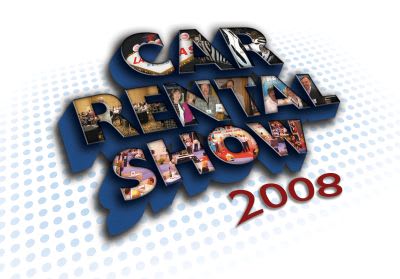 Car Rental Show 2008: Think Big Picture