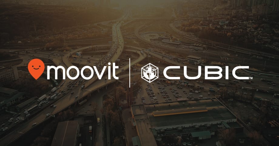 Cubic, Moovit Expand Partnership to Enable ‘Look, Book, and Pay’ for Multimodal Trips