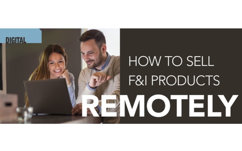 How to Sell F&I Products Remotely