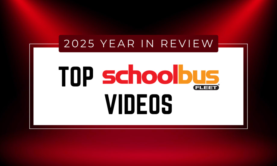 Red and white graphic with text reading "2025 Year in Review: Top School Bus Fleet Videos."