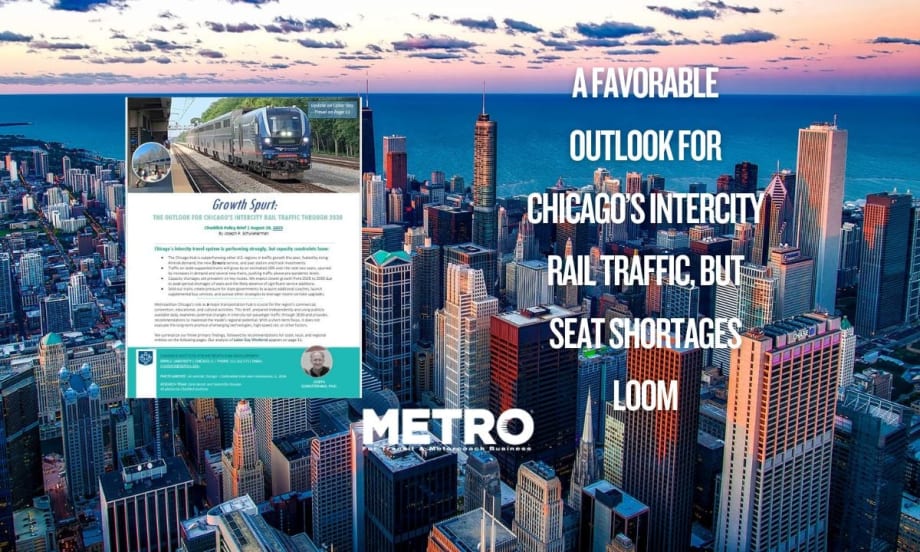 A Favorable Outlook for Chicago’s Intercity Rail Traffic, But Seat Shortages Loom