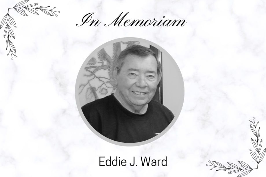 In Memoriam: Eddie J. Ward