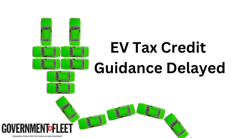 Treasury Delays EV Tax Credit Guidance